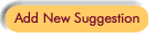 Add a new suggestion Add a new suggestion