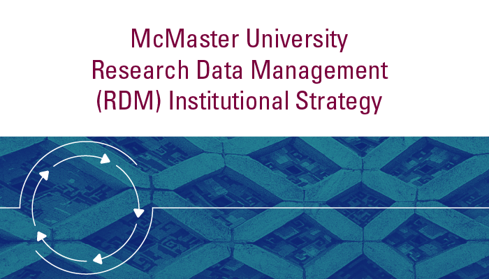 Graphic with blue waves. Text reads: McMaster University Research Data Management (RDM) Institutional Strategy. 