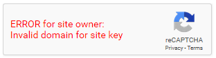 reCAPTCHA box reading - ERROR for site owner: Invalid domain for site key