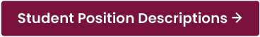 Student position descriptions